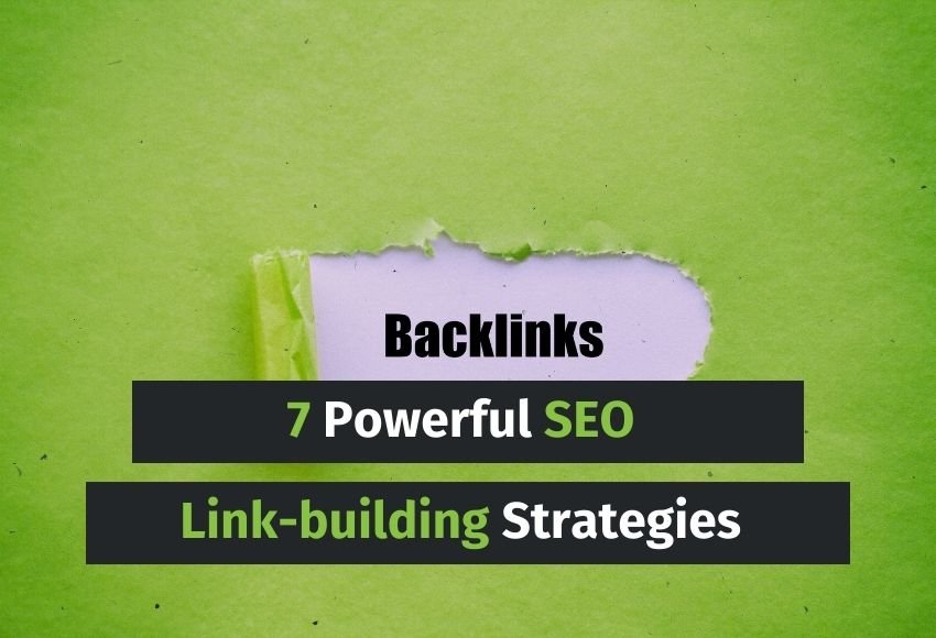 7 Powerful SEO Link-building Strategies