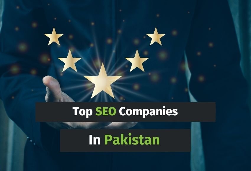 Top SEO Companies in Pakistan